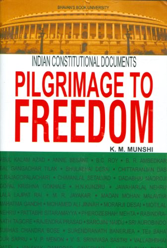 Pilgrimage to Freedom Vol. I