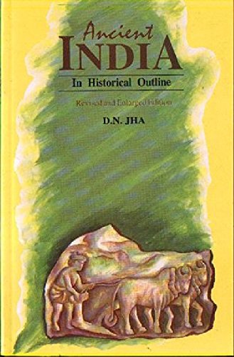 Ancient India in Historical Outline