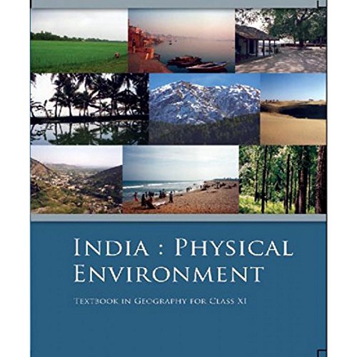 India Physical Environment - Textbook in Geography for Class - 11 - 11094 - Click to Buy