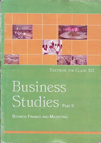 Business Studies Part - II Business Finance and Marketing for Class - 12 - 12114 - Click to Buy