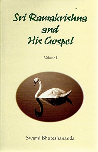 Sri Ramakrishna and His Gospel - Vol 1 - Click to Buy
