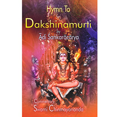 Hymn To Sri Dakshinamurty of Adi Sankara - Click to Buy