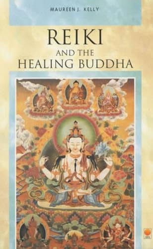 Reiki and the Healing Buddha - Click to Buy