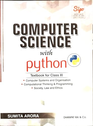 Computer Science With Practice Book Textbook for Class 11 (2018-2019) Session by Sumita Arora - Click to Buy