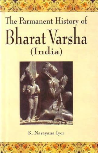 The Permanent History of Bharat Varsha - Click to Buy