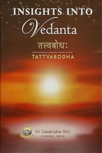 Insights into Vedanta - Tattwabodha - Click to Buy