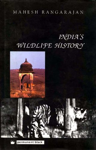 IndiaX92S Wildlife History: An Introduction