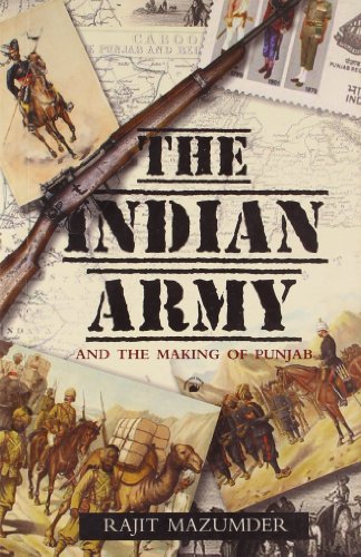 The Indian Army and the Making of Punjab - Click to Buy
