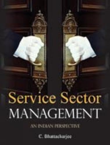 Service Sector Management: An Indian Perspective - Click to Buy