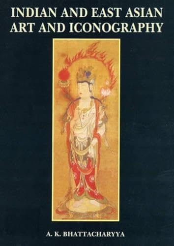 Indian and East Asian Art and Iconography - Click to Buy