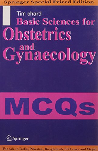 BASIC SCIENCES FOR OBSTETRICS AND GYNAECOLOGY MCQS (2VOLs) - Click to Buy
