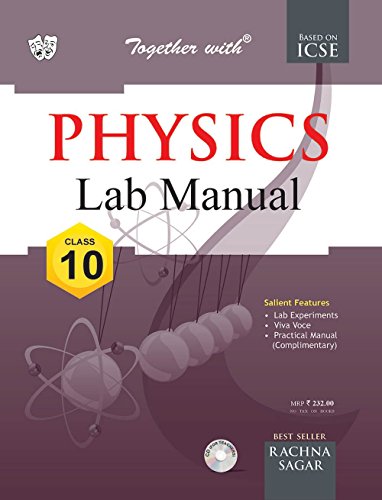 Together With Lab Manual ICSE Physics - 10 [Perfect Paperback] [Jan 01, 2016] Rachna Sagar - Click to Buy