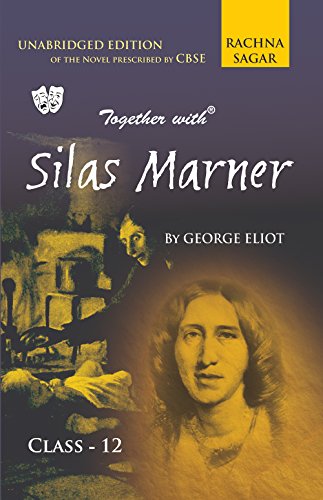 Together With Silas Marner-12 [Perfect Paperback] [Jan 01, 2017] NA - Click to Buy
