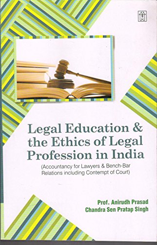 Legal Education & the Ethics of Legal Profession of India - Click to Buy