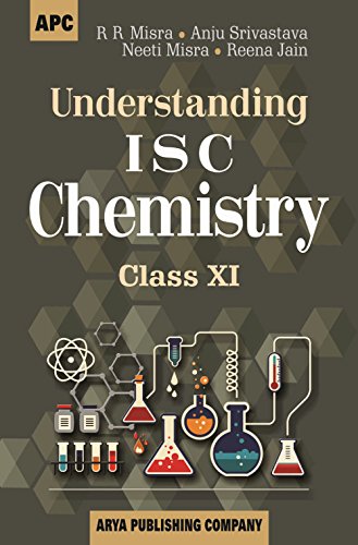 Understanding I.S.C. Chemistry Class- XI - Click to Buy