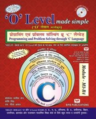 O Level Made Simple: Programming and Problem Solving through 'C' Language (M3-R4) (With CD) [Paperback] [Jan 01, 2012] S Jain - Click to Buy