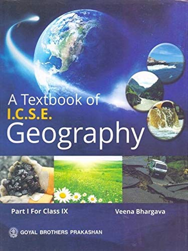 A Textbook of ICSE Geography Part 1 for Class IX - Click to Buy