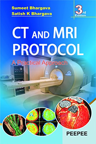 CT & MRI PROTOCOL, 3/e - Click to Buy