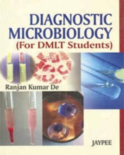 Diagnostic Microbiology: For Dmlt Students - Click to Buy
