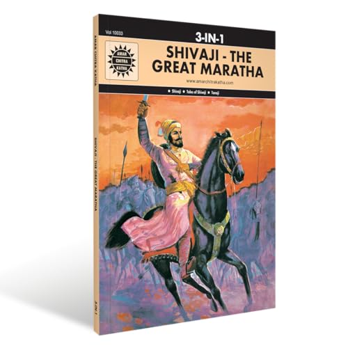 Shivaji The Great Maratha: 3-in-1 | Indian Mythology, History & Folktales | Cultural Stories for Kids & Adults | Illustrated Comic Books | Visionaries & Leaders | Amar Chitra Katha