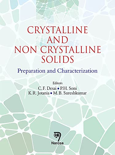 Crystalline and Non Crystalline Solids: Preparation and Characterization