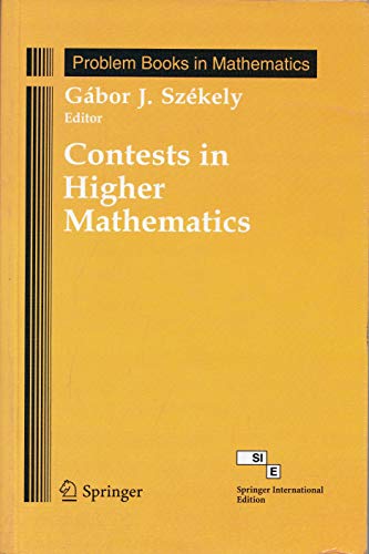 CONTESTS IN HIGHER MATHEMATICS (PROBLEM BOOKS IN MATHEMATICS) - Click to Buy