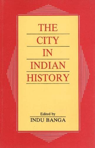 The City in Indian History - Click to Buy