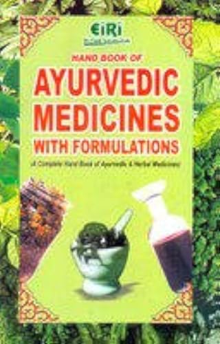 Handbook of Ayurvedic Medicines with Formulation