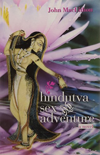 Hindutva Sex and Adventure