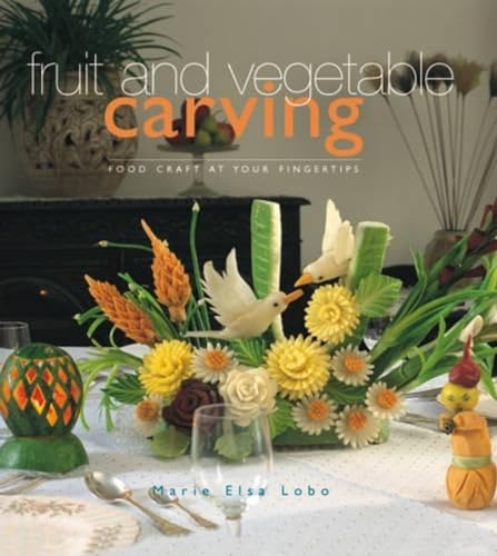 Fruit and Vegetable Carving - Click to Buy