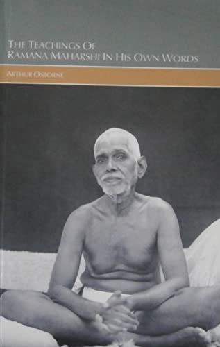 Teachings of Ramana Maharshi in His Own Words - Click to Buy