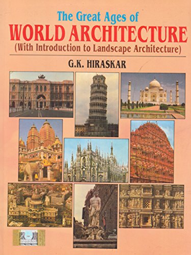The Great Ages Of World Architecture