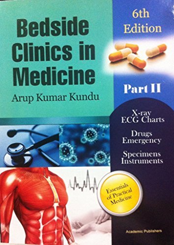 BEDSIDE CLINICS IN MEDICINE 6ED PART 2 (PB 2018) [Paperback] [Jan 01, 2017] KSP (CBS EXCLUSIVE) - Click to Buy