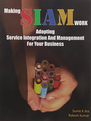 Making SIAM Work: Adopting Service Integration And Management For Your Business - Click to Buy