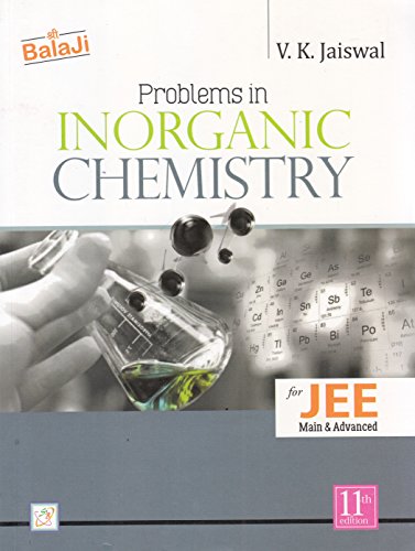 Problems in Inorganic Chemistry for JEE (Main & Advanced) (2018-2019) - Click to Buy