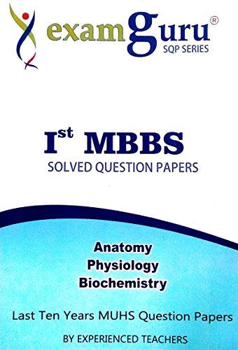 1st MBBS Solved Question Papers Last 10years MUHS Question Papers - Click to Buy