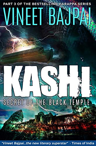 Kashi: Secret Of The Black Temple (Harappa Series) - Click to Buy