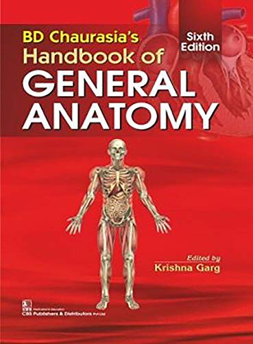 BD Chaurasia's Handbook of General Anatomy - Click to Buy