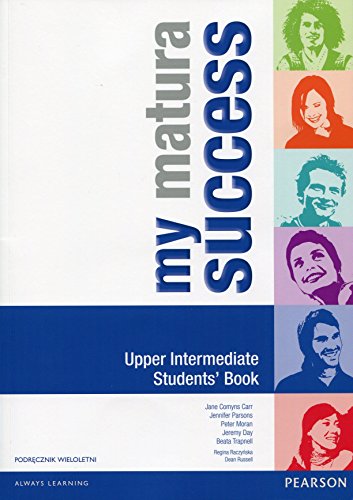 My matura Success. Upper Intermediate. Podrecznik z plyta CD - Click to Buy