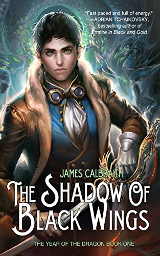 The Shadow of Black Wings: 1 (The Year of the Dragon)
