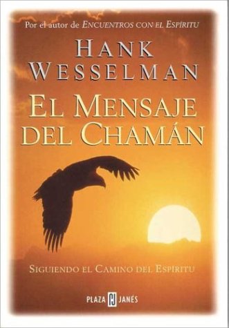 Mensaje del Chaman, El - Click to Buy