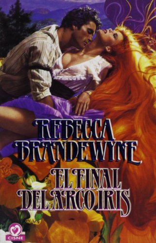 El final del arco iris/ Rainbow's End (Spanish Edition) - Click to Buy