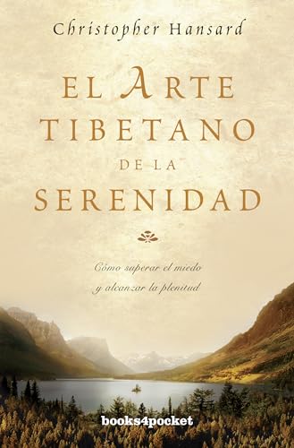 El arte tibetano de la serenidad (Spanish Edition) - Click to Buy