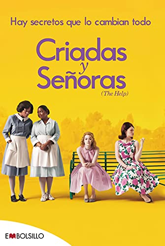 Criadas y senoras / The Help: Hay secretos que lo cambian todo / There Are Secrets That Change Everything - Click to Buy