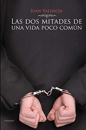 Las DOS Mitades de Una Vida Poco Comun - Click to Buy