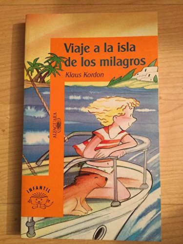 Viaje a la isla de los milagros - Click to Buy