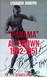 «Panamá» Al Brown, 1902-1951 (Spanish Edition) - Click to Buy