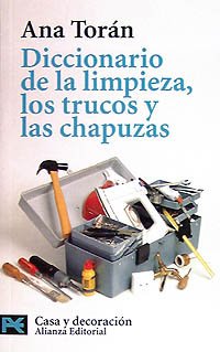 Diccionario de la limpieza, los trucos y las chapuzas (El Libro De Bolsillo - Varios, Band 7450) - Click to Buy