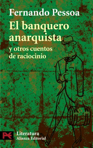 El banquero anarquista y otros cuentos de raciocinio / The anarchist banker and other tales of reasoning - Click to Buy