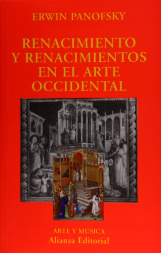 Renacimiento y renacimientos en el arte occidental / Renaissance and rebirth in Western art - Click to Buy